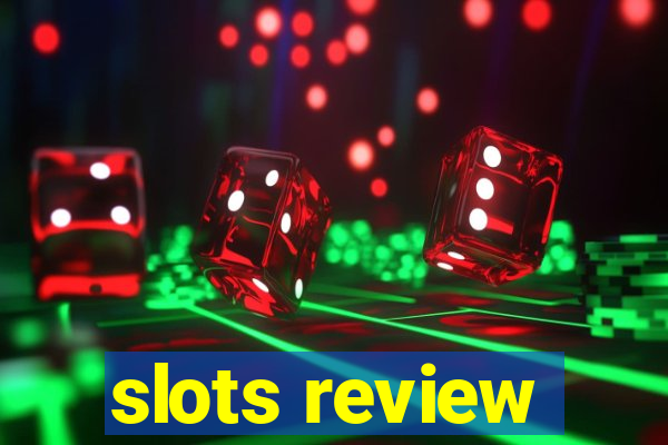 slots review