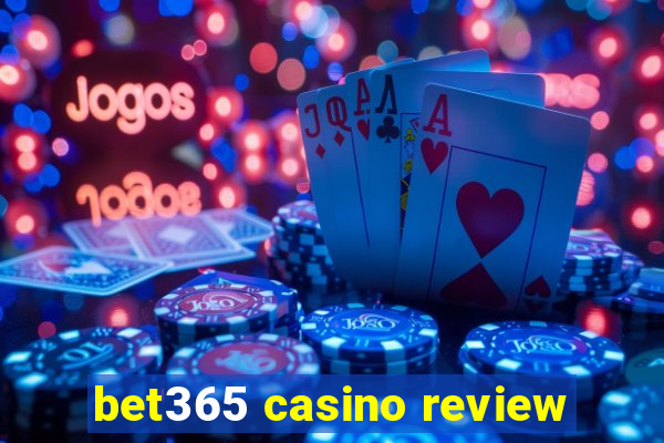 bet365 casino review