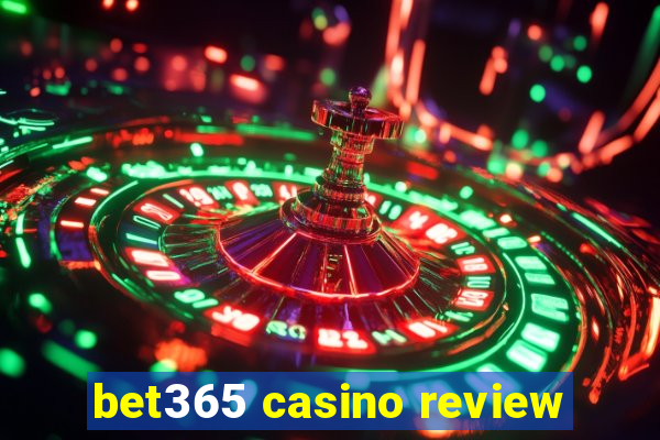 bet365 casino review