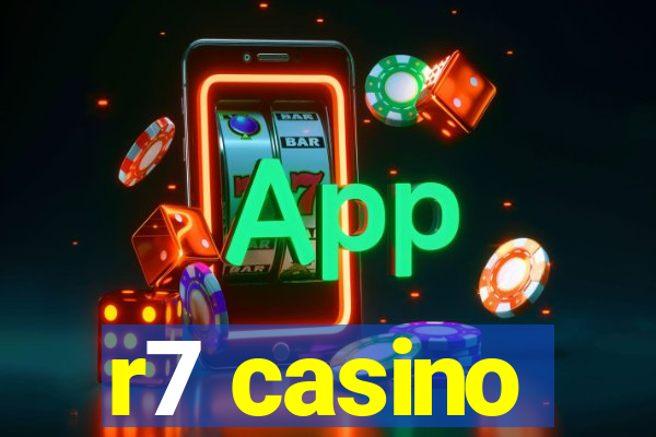 r7 casino