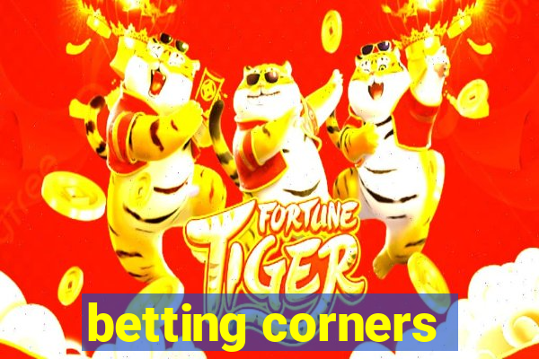 betting corners