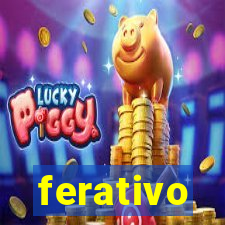 ferativo