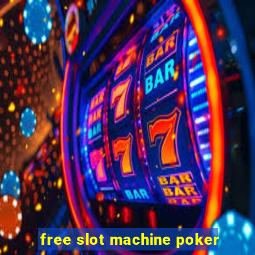 free slot machine poker