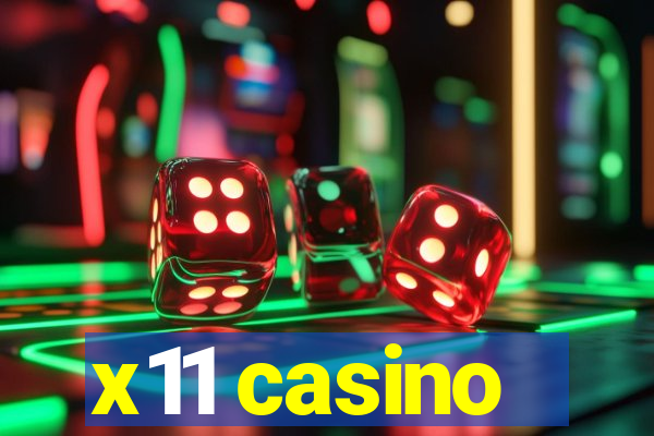 x11 casino