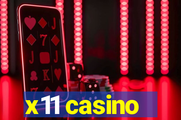 x11 casino