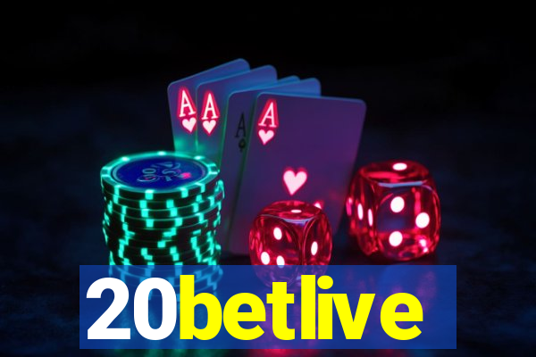 20betlive