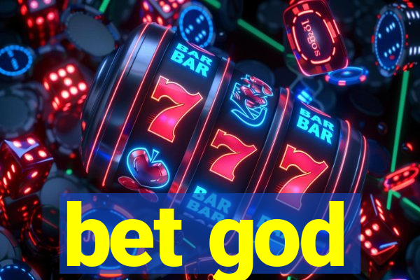 bet god