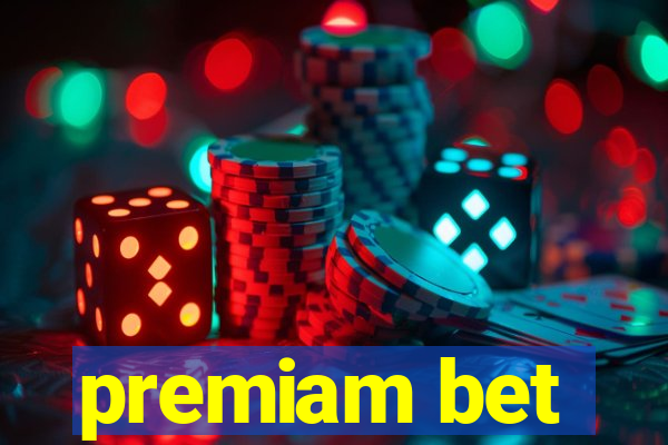 premiam bet