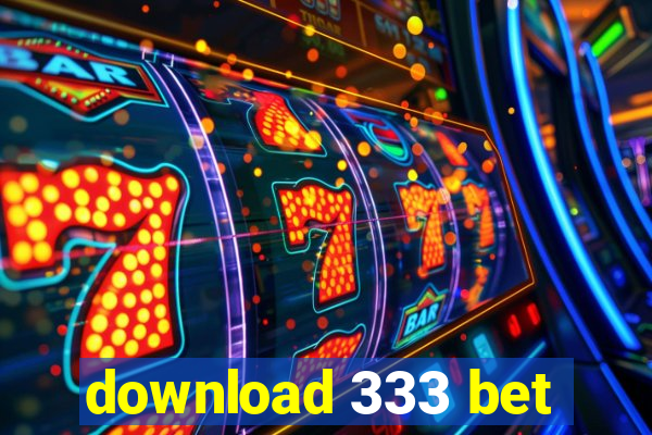 download 333 bet