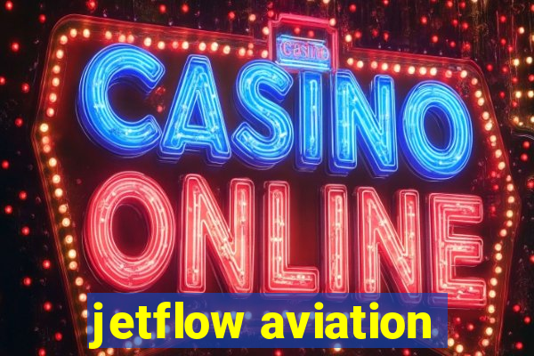 jetflow aviation