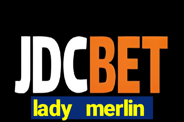 lady merlin lightning chase slot