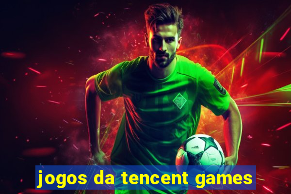 jogos da tencent games