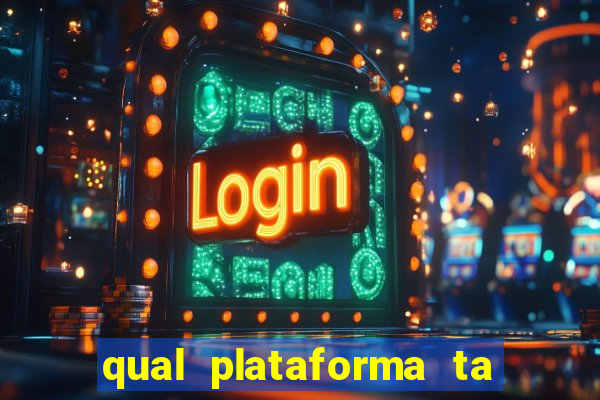 qual plataforma ta pagando mais