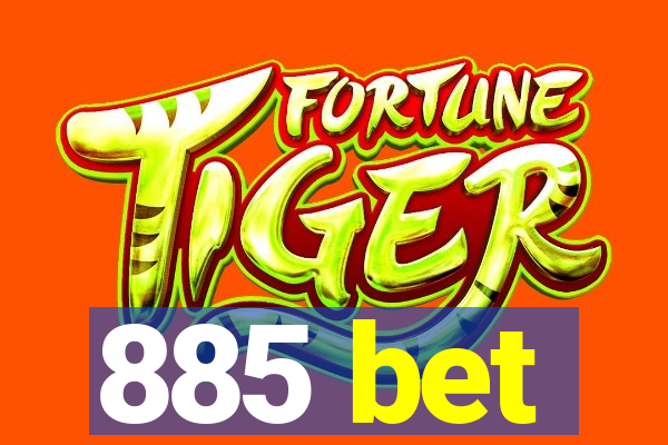 885 bet