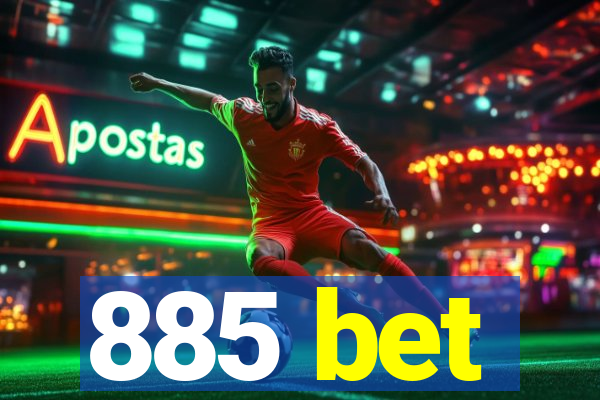 885 bet