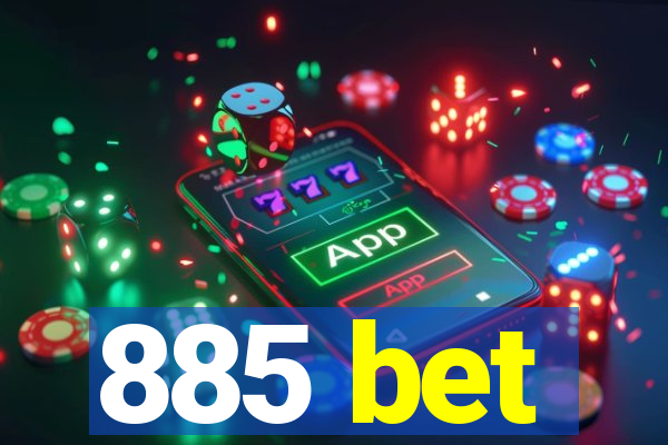 885 bet