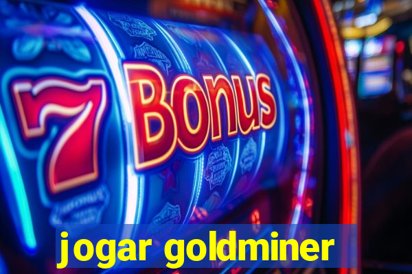 jogar goldminer