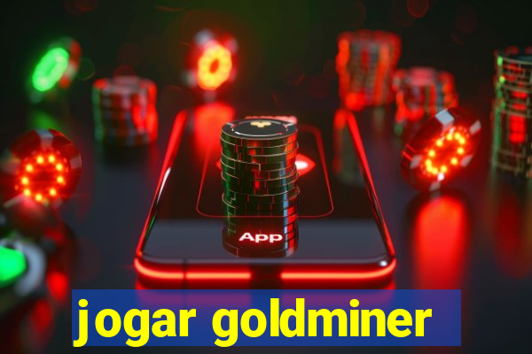 jogar goldminer