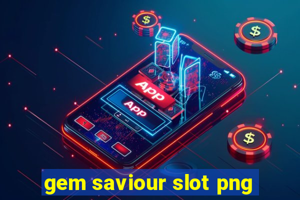 gem saviour slot png