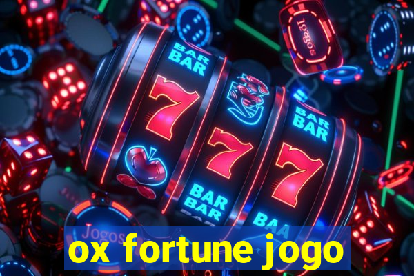 ox fortune jogo