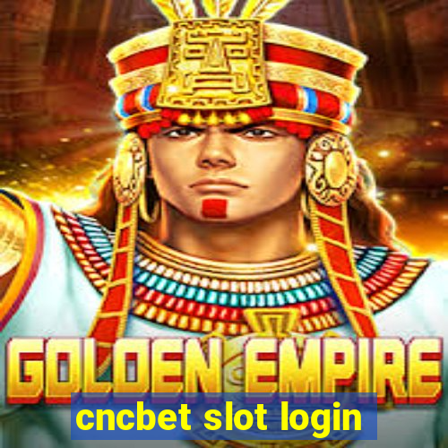 cncbet slot login