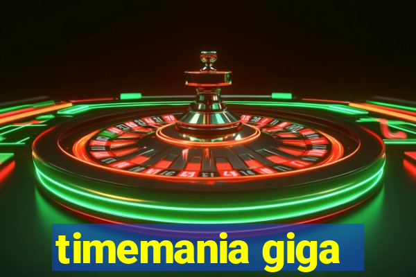 timemania giga