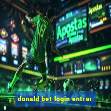 donald bet login entrar