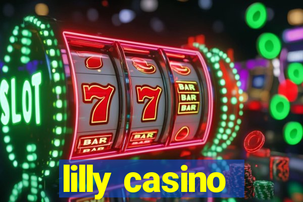 lilly casino