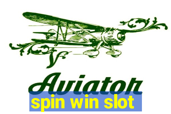 spin win slot