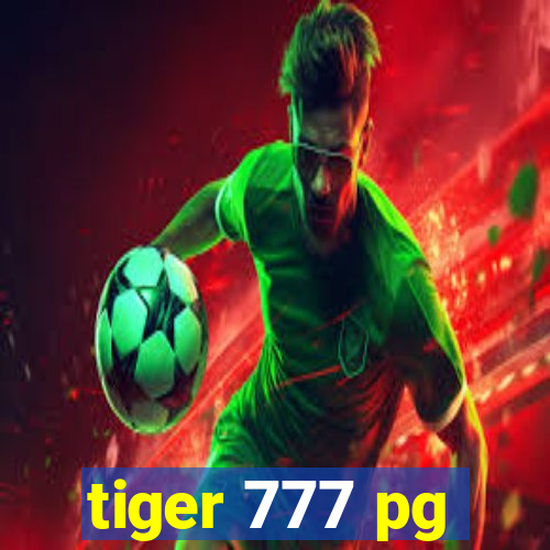 tiger 777 pg