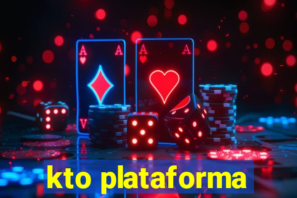 kto plataforma