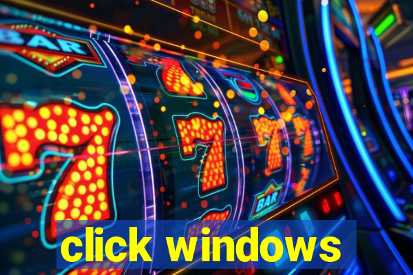 click windows