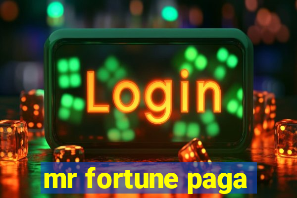 mr fortune paga