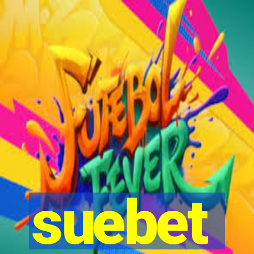 suebet