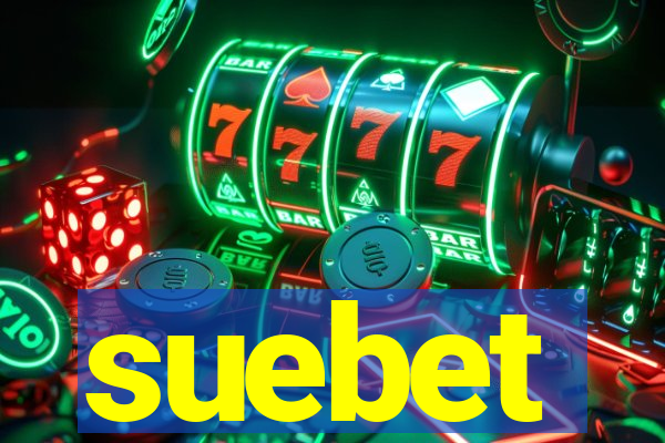 suebet