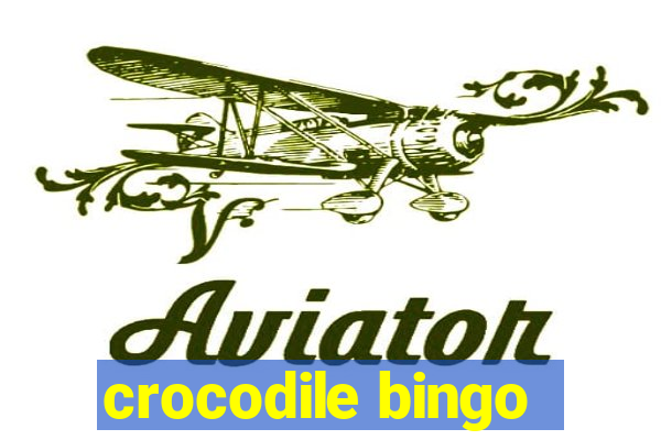 crocodile bingo