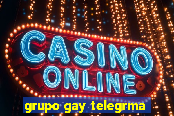 grupo gay telegrma