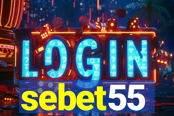 sebet55