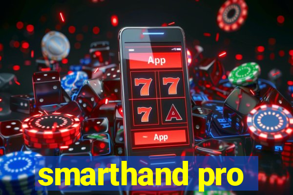 smarthand pro