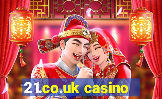 21.co.uk casino