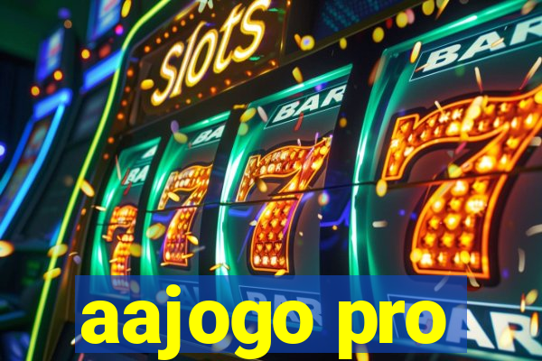 aajogo pro