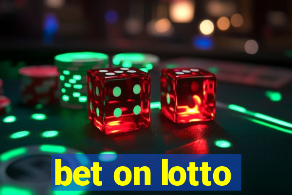 bet on lotto