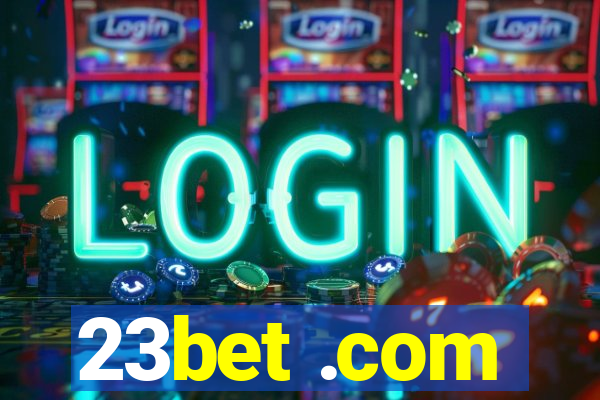 23bet .com