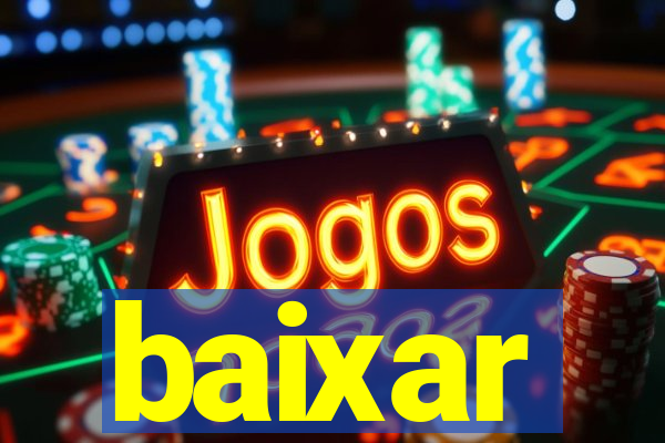 baixar