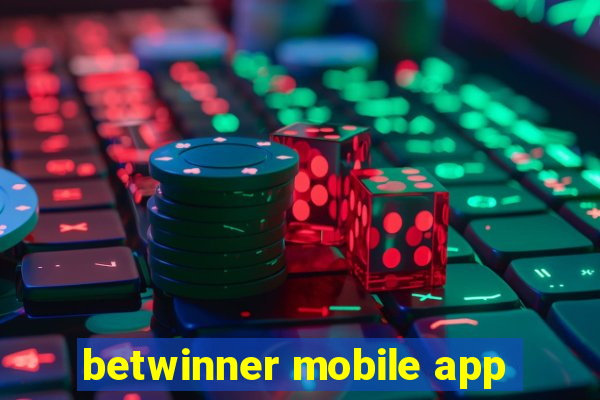 betwinner mobile app