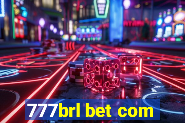 777brl bet com