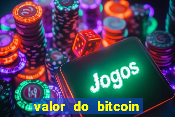 valor do bitcoin em 2020