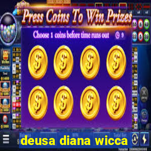 deusa diana wicca