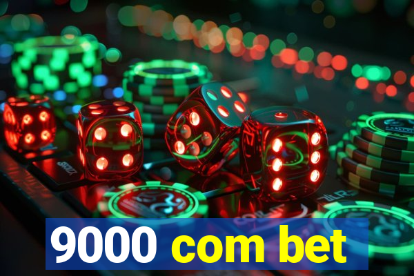 9000 com bet