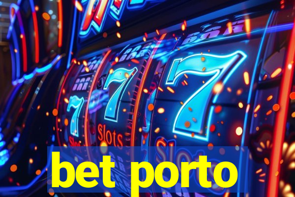 bet porto